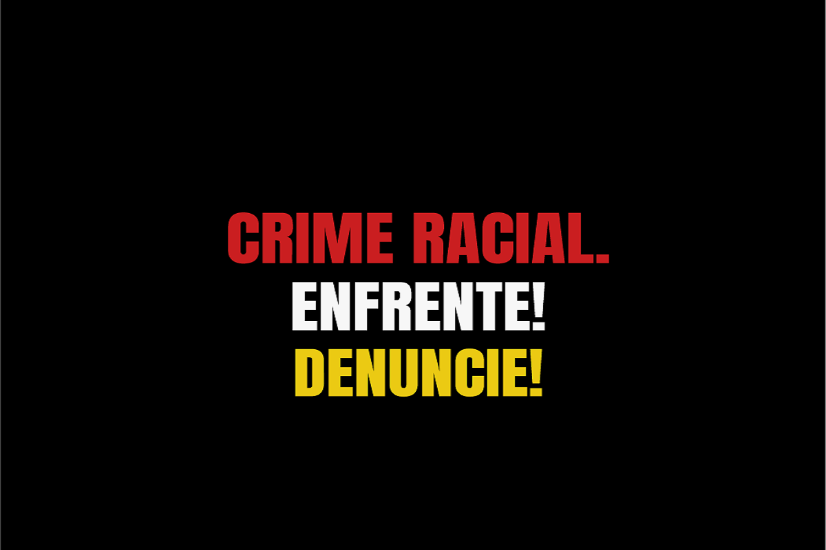 MPDFT promove campanha de incentivo à denúncia de crimes raciais